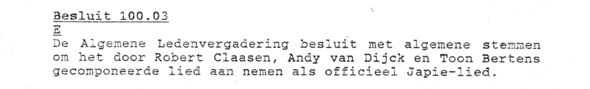 Het besluit over het Japielied. Afbeelding | T.S.V. ‘Jan Pieter Minckelers’ Het besluit over het Japielied. Afbeelding | T.S.V. ‘Jan Pieter Minckelers’